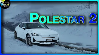 Über die BERGE durch EIS und SCHNEE - Ist der neue POLESTAR 2 noch ein echter Schwede?