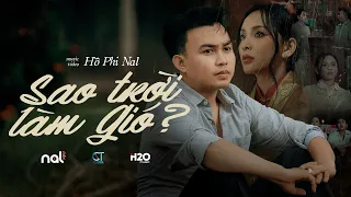 SAO TRỜI LÀM GIÓ