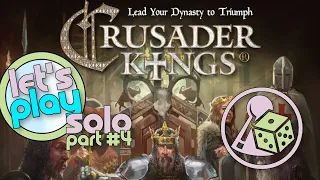 Let's play Crusader Kings (Boardgame) solo - Part 4 (The End)