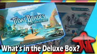 Just Got Played Undressed: Tidal Blades Heroes of the Reef Deluxe Edition Unboxing