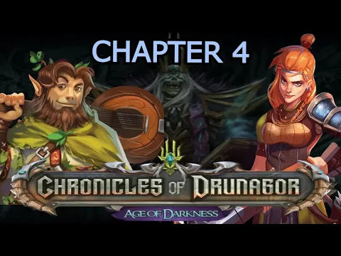 Chronicles of Drunagor - Chapter 4 Playthrough