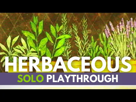 Herbaceous Board Game | Full Solo Playthrough | Learn to Play