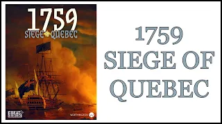 1759 Siege of Quebec playthrough