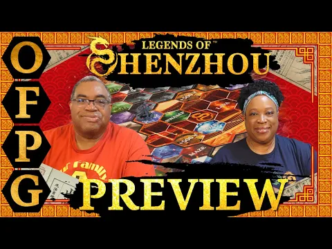 OFPG - Legends of ShenZhou Preview (Time For a New Tale!)