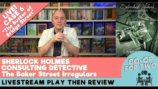 Livestream Play and Review of SHCD Baker Street Irregulars Case 6, The Busker of Bridge Street