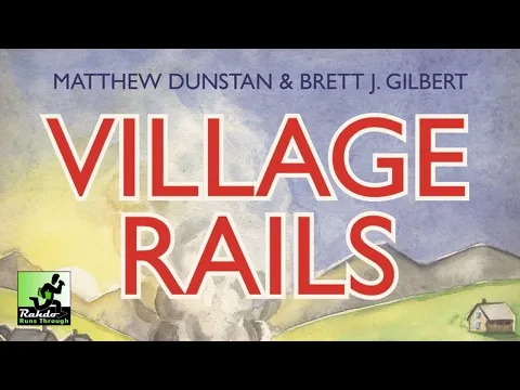 Village Rails - does this improve on the excellent Village Green?