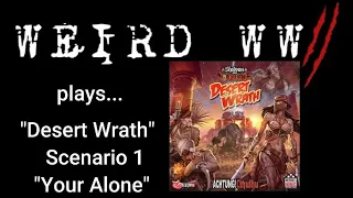 Shadows Over Normandie - Desert Wrath Scenario 1 "Your Alone"