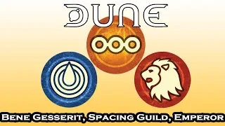 Dune Factions: Bene Gesserit, Spacing Guild, Emperor