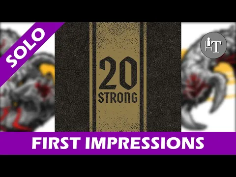 First Impressions of 20 Strong - Solar Sentinels - Solo Board Game