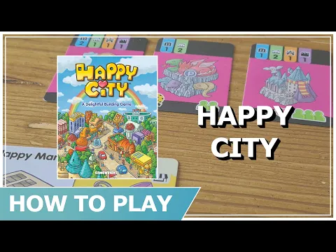 How To Play Happy City