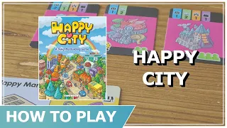 How To Play Happy City