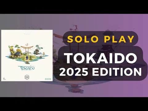 Tokaido - Stonemaier 2025 Edition - Full Solo Playthrough | DaniCha