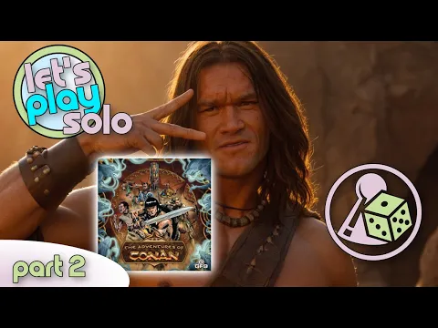 Let's Play The Adventures of Conan (Solo) - Part 2