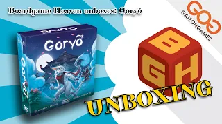 Boardgame Heaven Unboxing 198: Goryo (GOG)