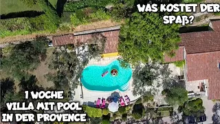 Reisevlog Teil 1: Ferienhaus mit Pool in Südfrankreich Preis & Führung