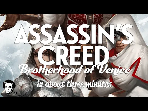 Assassins Creed in about 3 minutes
