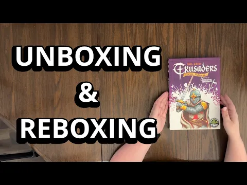 Crusaders: Divine Influence Expansion - Board Game Unboxing & Reboxing - What's in the Box?