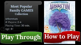 Arboretum: Play Through & How to Play