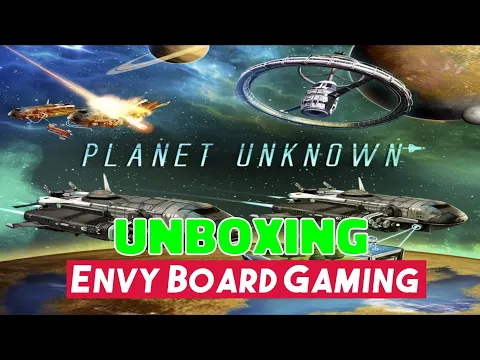 Kickstarter Unboxing: Planet Unknown