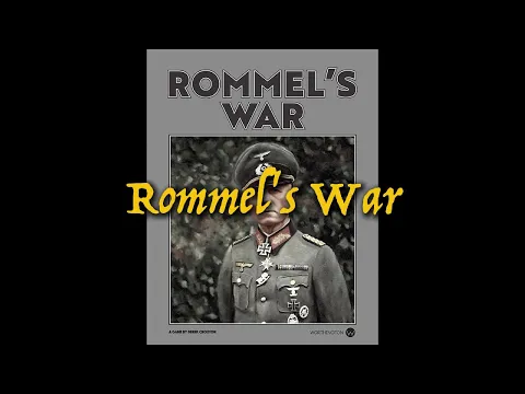 WLOG - Rommel’s War, or perspective in simulation games (English language)