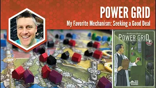 Power Grid: My Favorite Mechanism