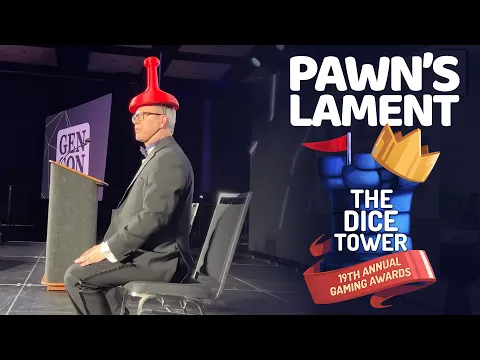 Pawn's Lament - Dice Tower Awards Opening