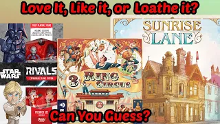 Love it, Like it, or Loathe it (Star Wars Rivals, Sunrise Lane, & 3 Ring Circus) Can You Guess?
