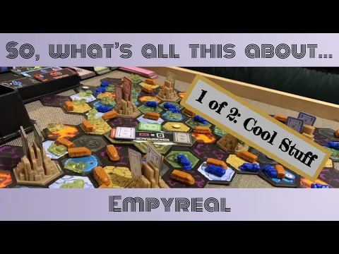 So What's All This About... Empyreal 1/2: cool stuff