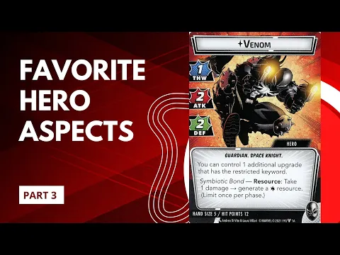 Favorite Aspect for Each Hero in Marvel Champions Part 3