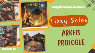 Arkeis Prologue: Lizzy Solos