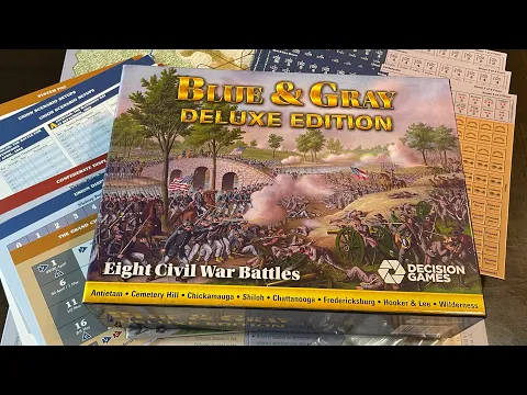 Blue & Gray Deluxe Edition (Decision Games) - Unbox & First Look