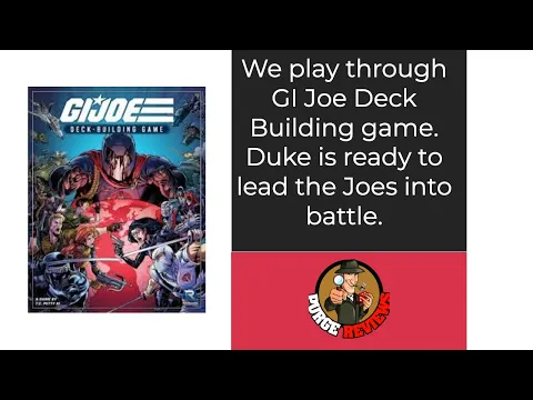 GI Joe Deck Building Game Play Through By Purge Reviews