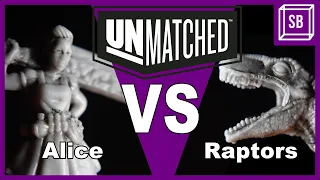 UNMATCHED SEASON 1: Episode 4 - Alice vs. Raptors