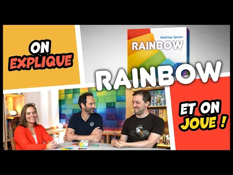 Rainbow, on explique et on joue