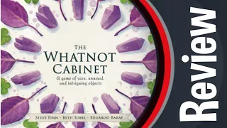 The Whatnot Cabinet Board Game Review (Pencil First Games 2021)