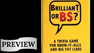Brilliant Or BS? Trivia Party Game: Preview
