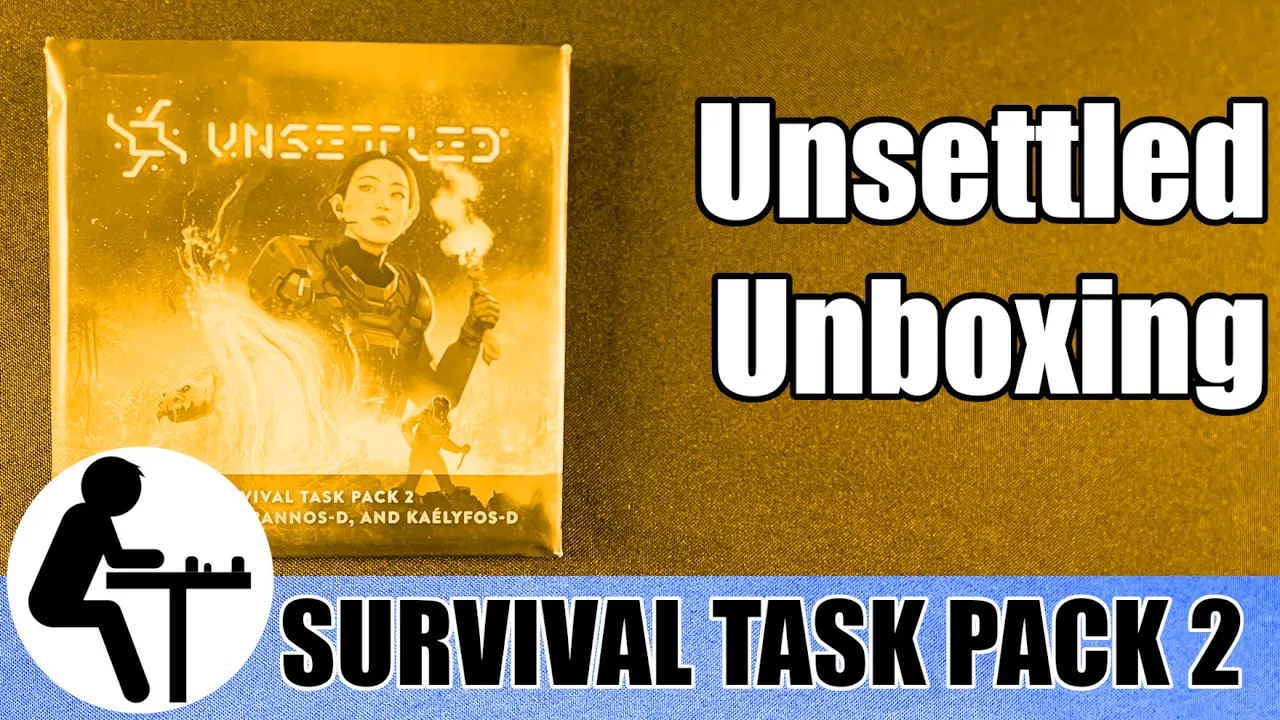 Unsettled Unboxing: Survival Task Pack 2