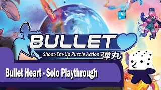 Bullet Heart - Solo Playthrough
