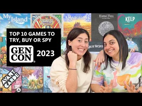 Top 10 Games to *Buy, Try or Spy* at GenCon 2023