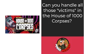House of 1000 Corpses by Purge Reviews