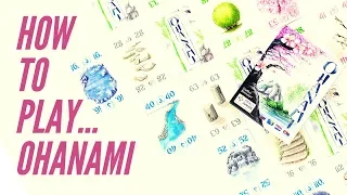 How to play OHANAMI