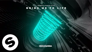 Kohen & Parah Dice - Bring Me To Life (Official Audio)