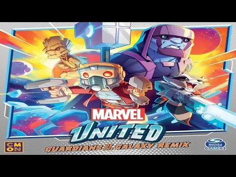 Marvel United: Guardians of the Galaxy Remix - Discussion