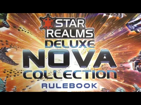 DGA Unboxes Board Games: Star Realms Deluxe Nova Collection - Kickstarter Edition