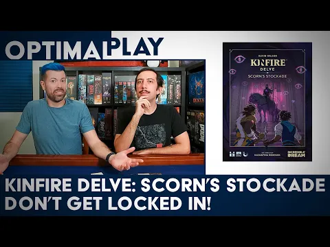 Kinfire Delve: Scorn's Stockade Playthrough | Optimal Play
