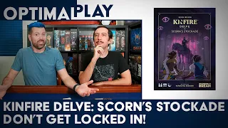 Kinfire Delve: Scorn's Stockade Playthrough | Optimal Play