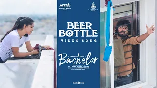 Beer Bottle Video Song | Bachelor |G.V. Prakash Kumar |Sathish Selvakumar |G Dillibabu |Siddhu Kumar