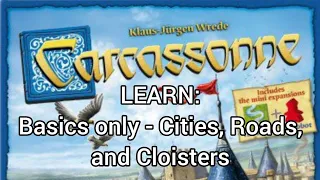 HOW TO PLAY: Carcassonne (Base Game Only - Cities, Roads, and Cloisters)