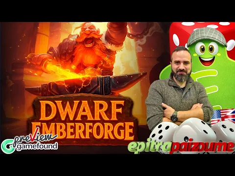 Dwarf Emberforge - Crowdfunding Preview (How to Play & Review) (EN) | Epitrapaizoume