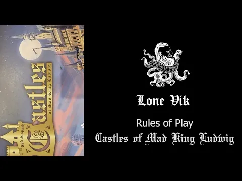 How to Play #30 - Castles of Mad King Ludwig (all expansions and Solo)